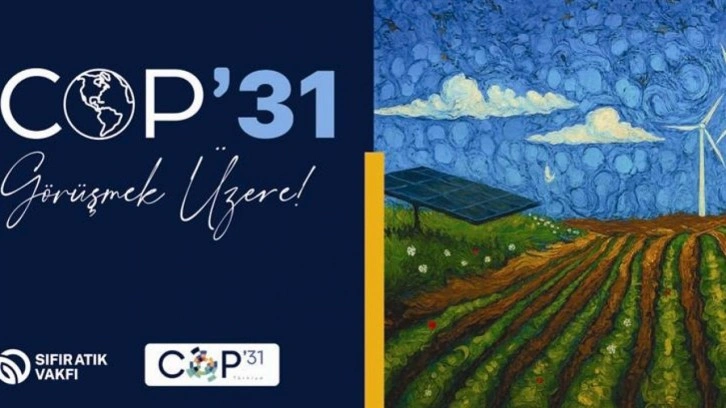 T&uuml;rkiye, iklim diplomasisinde k&uuml;resel liderliğe y&uuml;r&uuml;yor!