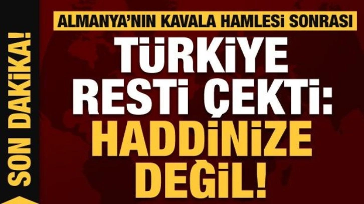 T&uuml;rkiye'den Almanya'ya Osman Kavala resti: Kimsenin haddi değil