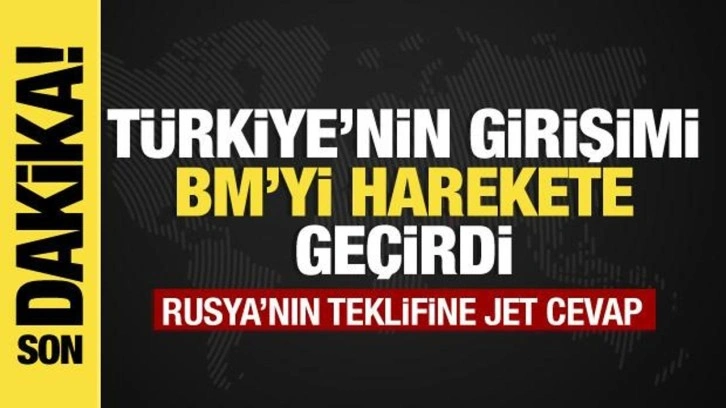 T&uuml;rkiye'nin girişimi BM'yi harekete ge&ccedil;irdi... Lavrov'un teklifine jet cevap