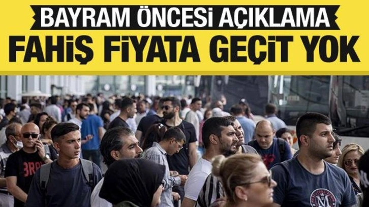 Ulaştırma Bakanı Uraloğlu'ndan bilet a&ccedil;ıklaması: Fahiş fiyata izin vermeyeceğiz