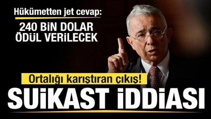 Ülkede sular durulmuyor! Suikast iddiasına jet cevap: 240 bin dolar ödül verilecek