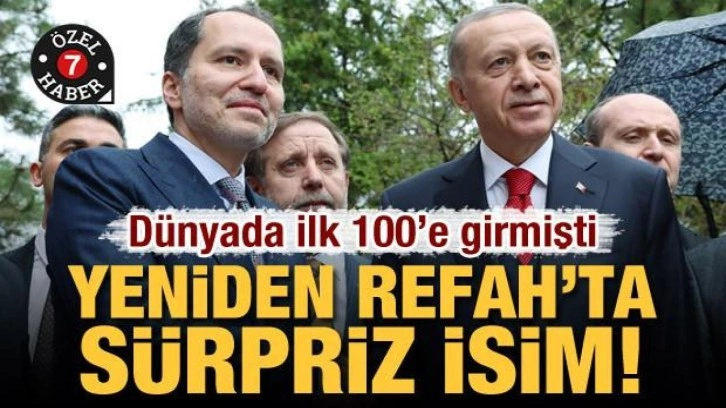 Yeniden Refah Partisi&rsquo;nde s&uuml;rpriz isim! D&uuml;nyada ilk 100&rsquo;e girmişti