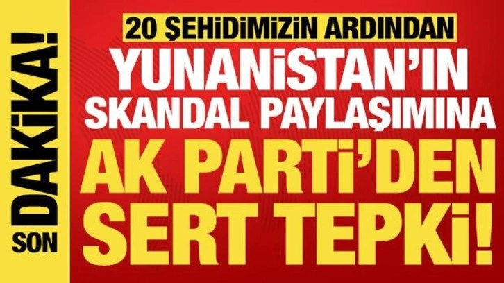 Yunanistan Hava Kuvvetleri'nin skandal paylaşımına AK Parti'den sert tepki!
