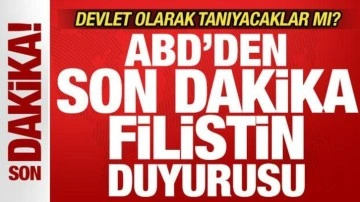 ABD'den son dakika Filistin duyurusu! Devlet olarak tanıyacaklar mı? Resmen ilan etti