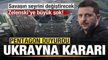 ABD'den son dakika Ukrayna kararı! Savaşın seyrini değiştirecek! Zelenski'ye büyük şok!