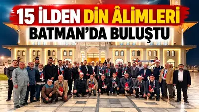 15 ilden din âlimleri Batman’da buluştu
