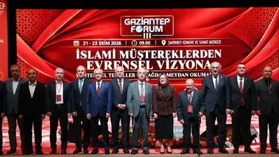 Gaziantep Forum III’te Ortak Gelecek ve Kardeşlik Mesajı