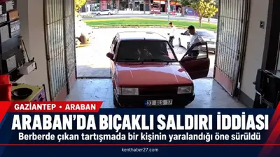 Araban’da Berberde Bıçaklı Saldırı İddiası: Bir Kişi Yaralandı