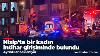 Nizip’te bir kadın intihar girişiminde bulundu