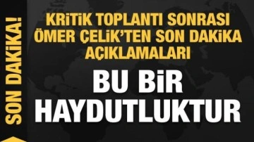 AK Parti'de kritik toplantı! &Ouml;mer &Ccedil;elik'ten Tun&ccedil; Soyer ve Yunanistan'a &ccedil;ok sert tepki