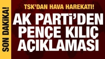 AK Parti'den Pen&ccedil;e Kılı&ccedil; a&ccedil;ıklaması