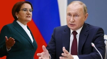 Akşener'den h&uuml;k&uuml;mete &ccedil;ağrı: Vakit, Putin'e yaptırım vaktidir
