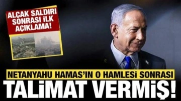 Alçak saldırının ardından Netanyahu'dan ilk açıklama geldi: Talimatı bu yüzden vermiş!