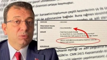 Algıyı &ccedil;&ouml;kerten belge: İmamoğlu, o hakim i&ccedil;in 3 kez 'reddi hakim' talebinde bulunmuş!