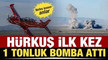 Anadolu Ankası Tatbikatı'nda nefes kesen anlar! HÜRKUŞ ilk kez 1 tonluk bomba attı
