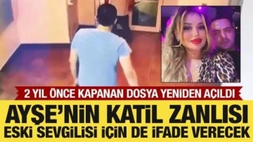 Ayşe Tokyaz cinayeti zanlısı eski sevgili için de ifade verecek