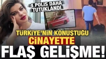 Ayşe Tokyaz cinayetinde son dakika gelişmesi! 4 polis daha tutuklandı