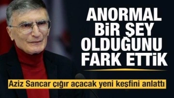 Aziz Sancar &ccedil;ığır a&ccedil;acak keşfiyle ilgili konuştu: Anormal bir şey olduğunu fark ettik...