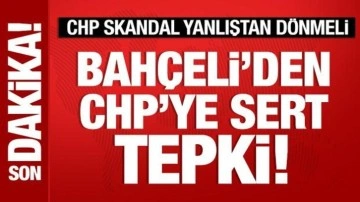 Bahçeli'den CHP'ye sert tepki