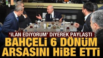 Bah&ccedil;eli, Nevşehir'de 6 d&ouml;n&uuml;ml&uuml;k arsa hibe etti