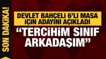 Bah&ccedil;eli'den 6'lı masa anketi sorusuna cevap: Tercihim sınıf arkadaşım