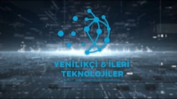 Bakan a&ccedil;ıkladı: Yenilik&ccedil;i ve ileri teknolojiler ile dışa bağımlılık azalacak