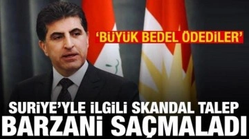 Barzani'den skandal Suriye talebi: SDG bedel ödedi, ademi merkeziyetçilik olmalı