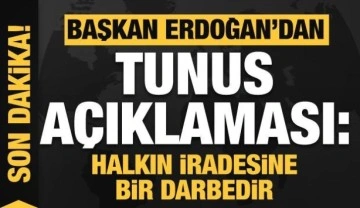 Başkan Erdoğan'dan Tunus a&ccedil;ıklaması: Halkın iradesine bir darbedir
