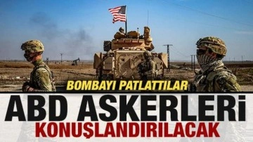 Bombayı patlattılar: ABD askerleri konuşlandırılacak
