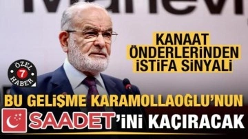 Bu gelişme Temel Karamollaoğlu'nun "Saadet'ini" ka&ccedil;ıracak!