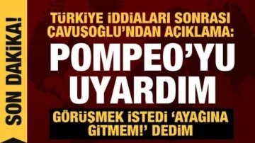 &Ccedil;avuşoğlu'ndan Pompeo'nun kitabındaki iddialar hakkında a&ccedil;ıklama