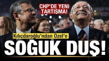CHP'de sert rüzgarlar! Kılıçdaroğlu'ndan Özgür Özel'e soğuk duş