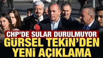 CHP'de sular durulmuyor: Gürsel Tekin’den yeni açıklama