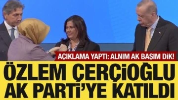 CHP'den istifa eden Özlem Çerçioğlu AK Parti'ye katıldı