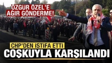 CHP'den istifa eden vekil memleketinde coşkuyla karşılandı! &Ouml;zg&uuml;r &Ouml;zel'e ağır s&ouml;zler