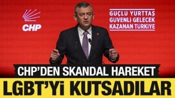 CHP'den skandal LGBT hamlesi: Parti programına alındı