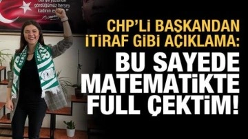 CHP'li başkandan itiraf gibi a&ccedil;ıklama: Bu sayede matematikten full &ccedil;ektim