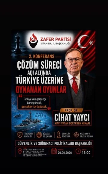 Zafer Partisi&rsquo;nden &ldquo;&Ccedil;&ouml;z&uuml;m S&uuml;reci Adı Altında Oynanan Oyunlar&rdquo; Konferansı: Prof. Dr. Cihat Yaycı Konuşacak