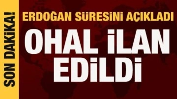 Cumhurbaşkanı Erdoğan a&ccedil;ıkladı: 10 ilde 3 aylık OHAL ilan edildi