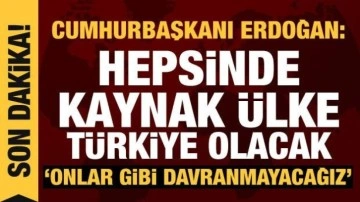 Cumhurbaşkanı Erdoğan: T&uuml;rkiye, bilimin ve teknolojinin kaynağı olacak