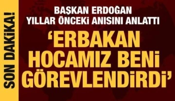 Cumhurbaşkanı Erdoğan yıllar &ouml;nceki anısını anlattı: Erbakan hocamız beni g&ouml;revlendirdi