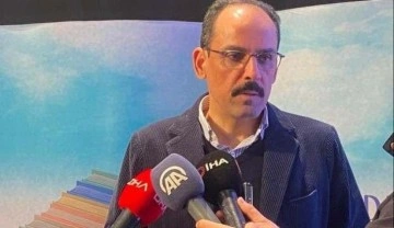 Cumhurbaşkanlığı S&ouml;zc&uuml;s&uuml; Kalın'dan Rusya-Ukrayna geriliminde T&uuml;rkiye vurgusu