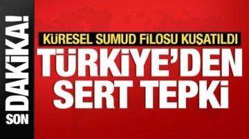 Dışişleri Bakanlığı'ndan Sumud Filosu'na müdahale eden İsrail'e tepki