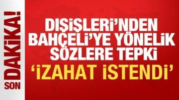 Dışişleri'nden Barzani'nin, Bahçeli'ye yönelik sözlerine sert tepki: "İzahat ist