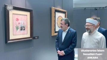 Diyanet İşleri Başkanı Erbaş'tan 'Uluslararası İslam Sanatları Fuarı' paylaşımı