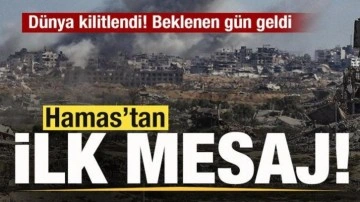 Dünya kilitlendi! Beklenen gün geldi! Hamas'tan son dakika mesajı