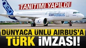 D&uuml;nyaca &uuml;nl&uuml; Airbus'un 'A320' u&ccedil;ağında T&uuml;rk imzası! TUSAŞ tanıtımını yaptı