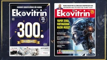 Ekovitrin &ccedil;eyrek asrı devirdi: 25. yıla &ouml;zel 300. sayı geliyor!