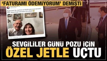 'Elektrik paramı &ouml;demiyorum' diyen Kılı&ccedil;daroğlu Sevgililer G&uuml;n&uuml; pozu i&ccedil;in jetle u&ccedil;tu