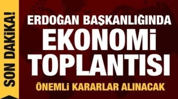 Erdoğan başkanlığında ekonomi toplantısı! AK Parti'den aday a&ccedil;ıklaması